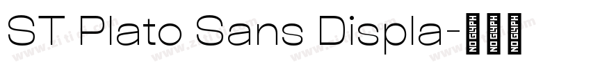 ST Plato Sans Displa字体转换